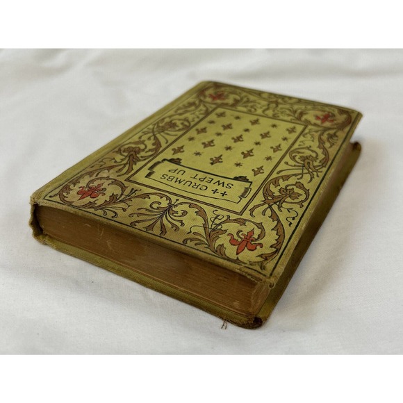 1897 Crumbs Swept Up T. De Witt Talmage Christian Herald Klopsch - Picture 14 of 15